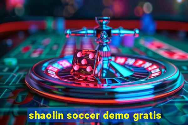 shaolin soccer demo gratis